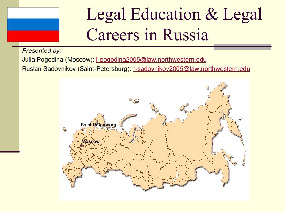 Legal Education and Legal Careers in Russia